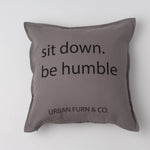 "Sit Down.Be Humble" Cover